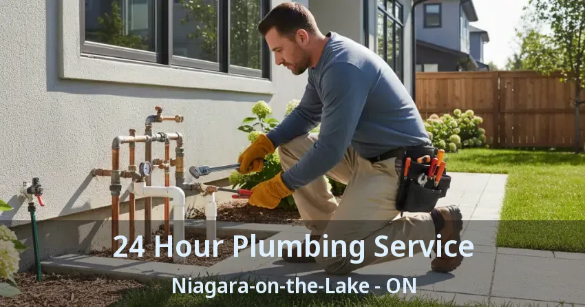 24 Hour Plumbing Service Niagara-on-the-Lake - ON