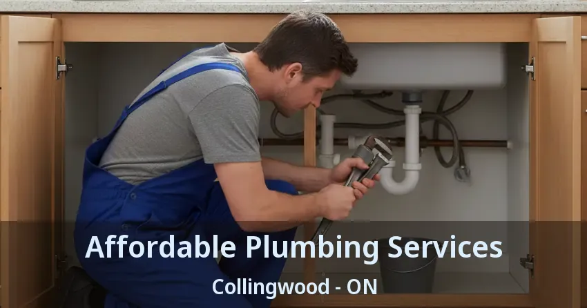 Affordable Plumbing Services Collingwood - ON