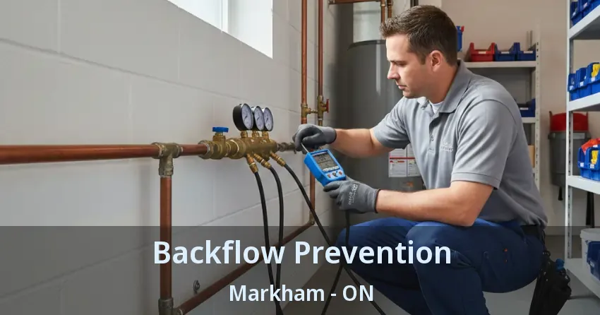Backflow Prevention Markham - ON