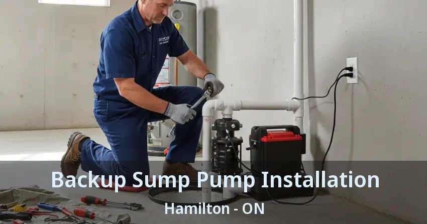 Backup Sump Pump Installation Hamilton - ON