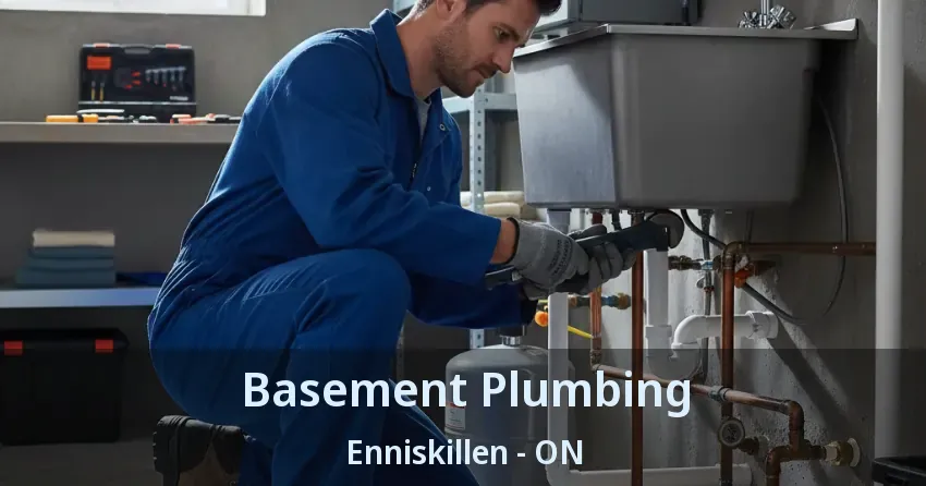 Basement Plumbing Enniskillen - ON
