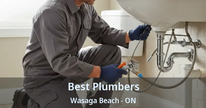 Best Plumbers Wasaga Beach - ON