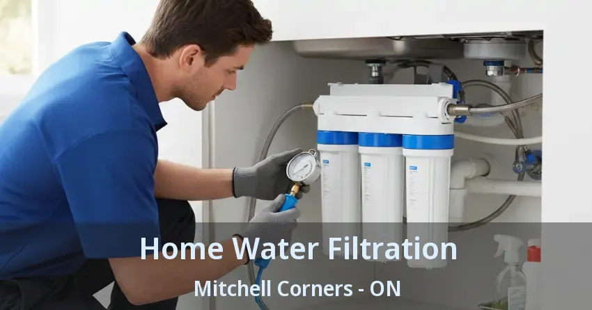 Home Water Filtration Mitchell Corners - ON
