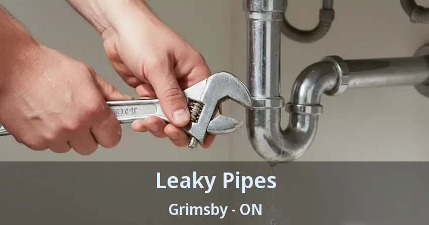 Leaky Pipes Grimsby - ON