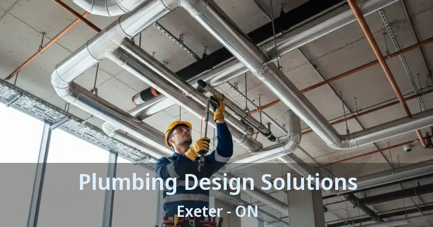 Plumbing Design Solutions Exeter - ON