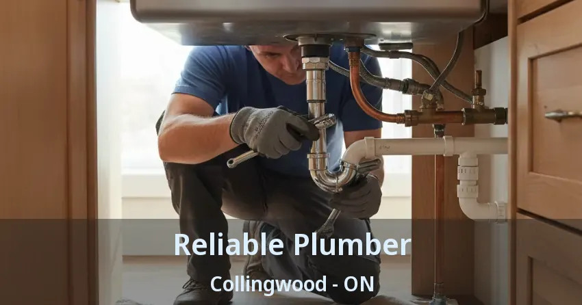 Reliable Plumber Collingwood - ON