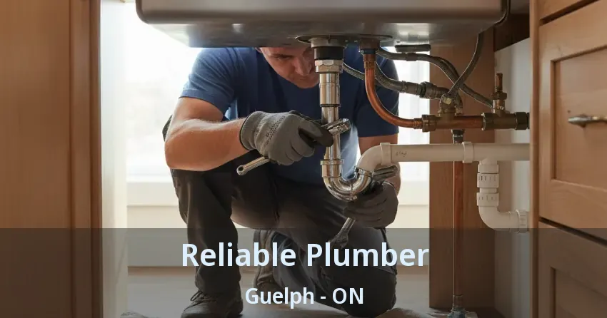 Reliable Plumber Guelph - ON