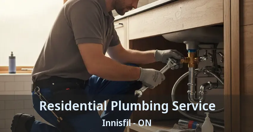 Residential Plumbing Service Innisfil - ON