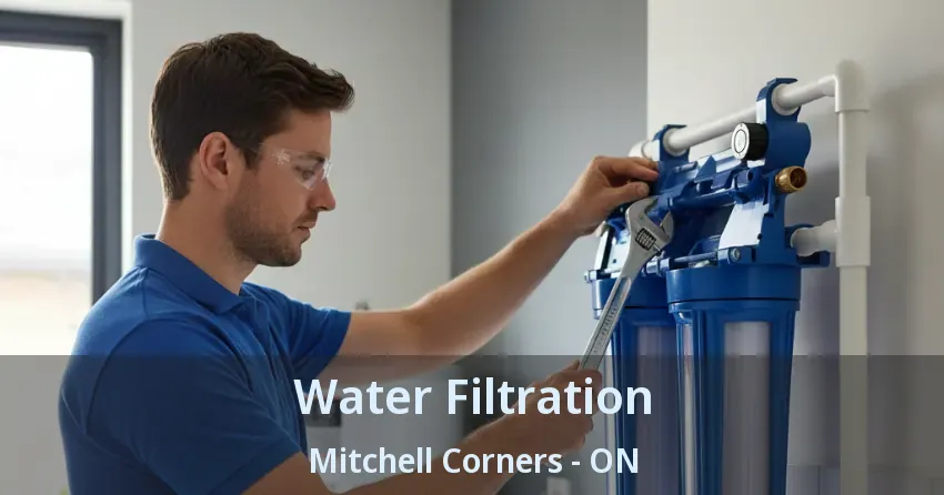 Water Filtration Mitchell Corners - ON