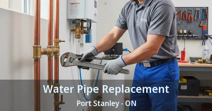 Water Pipe Replacement Port Stanley - ON
