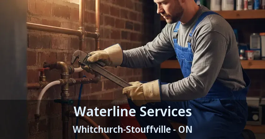 Waterline Services Whitchurch-Stouffville - ON