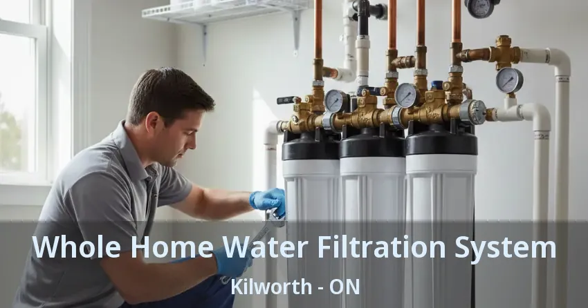 Whole Home Water Filtration System Kilworth - ON